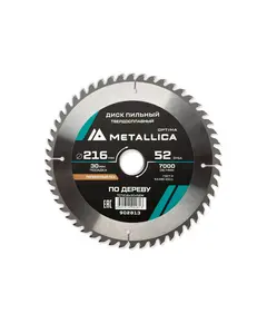 Диск пильный METALLICA Optima, 216x30 мм, 52 зуба, Т=2.6 мм, по дереву, поперечный